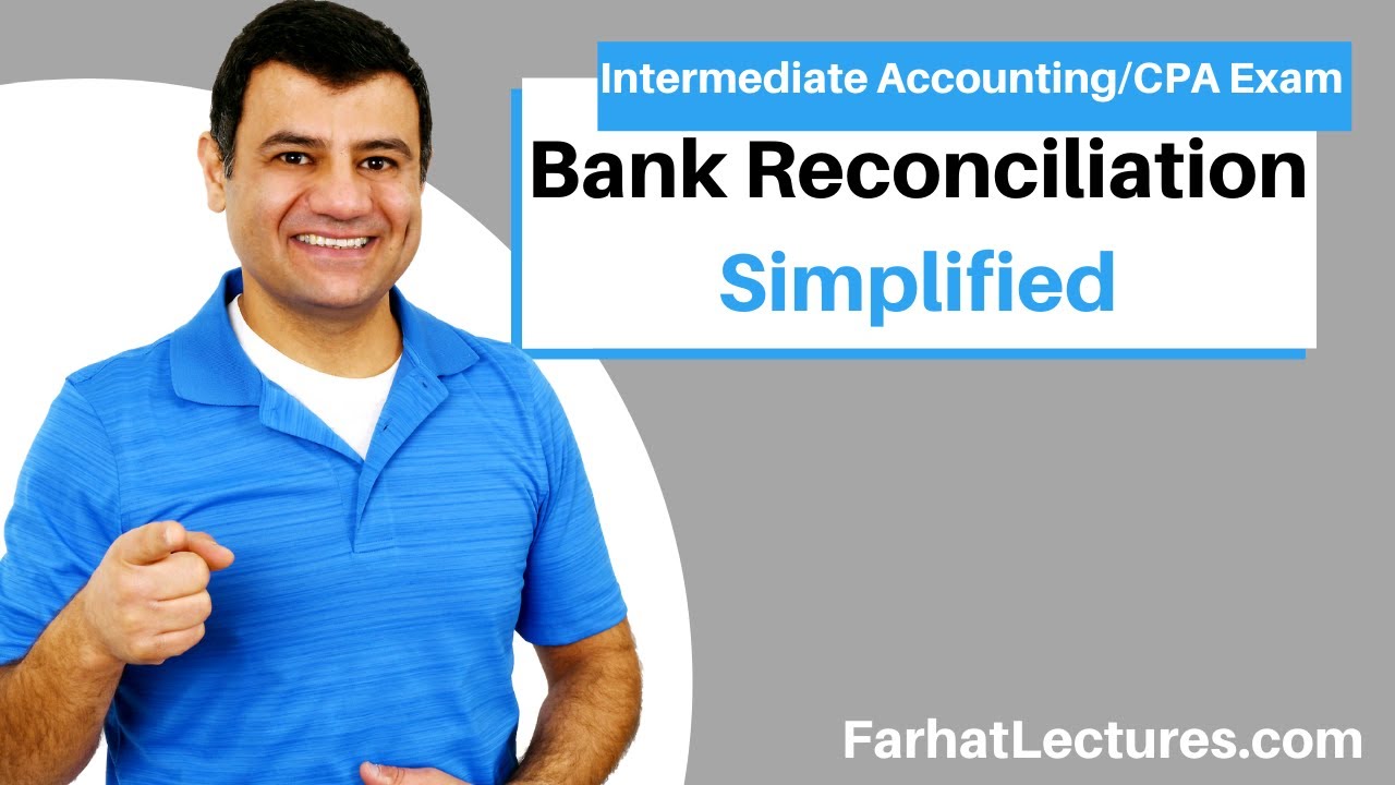 Bank Reconciliation Simplified