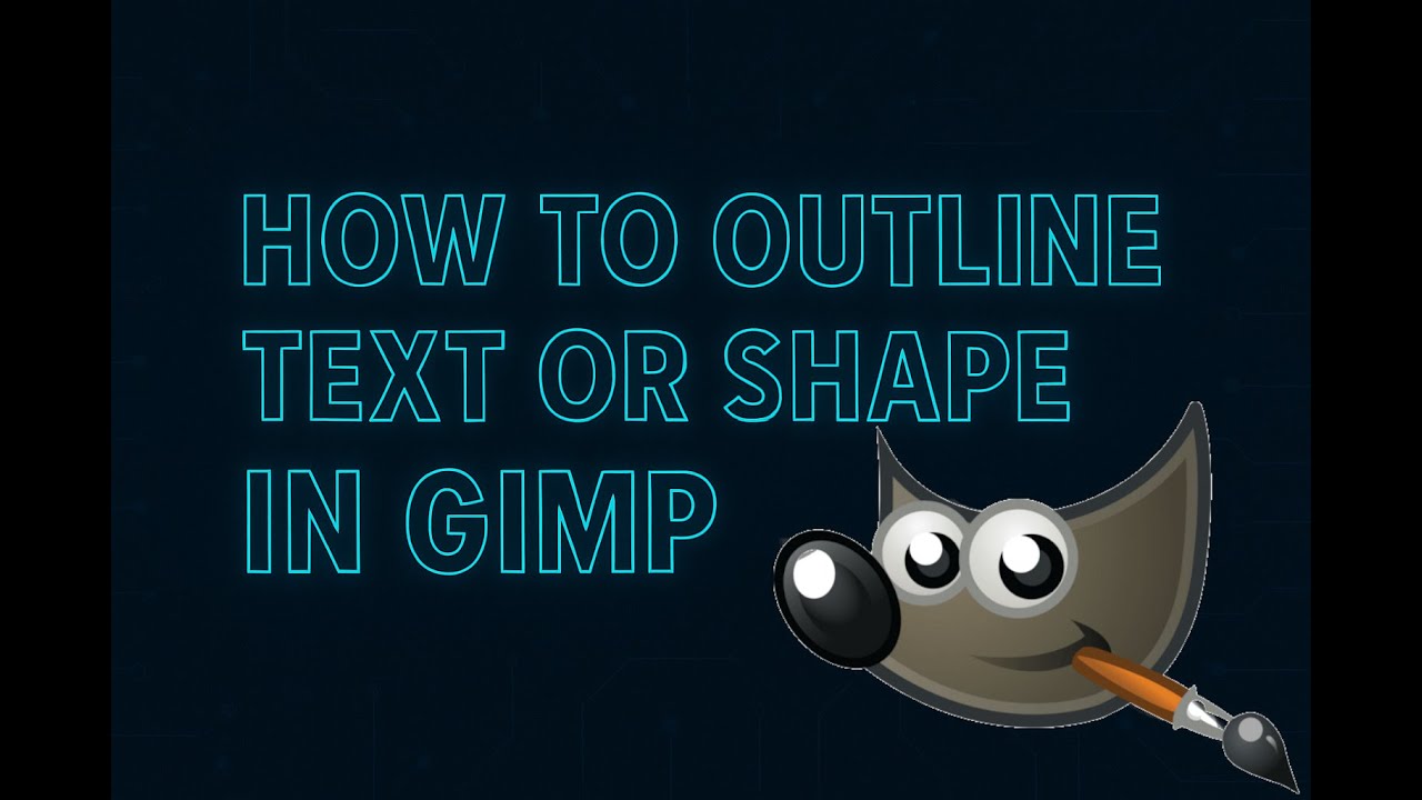 How to outline text or shape in gimp