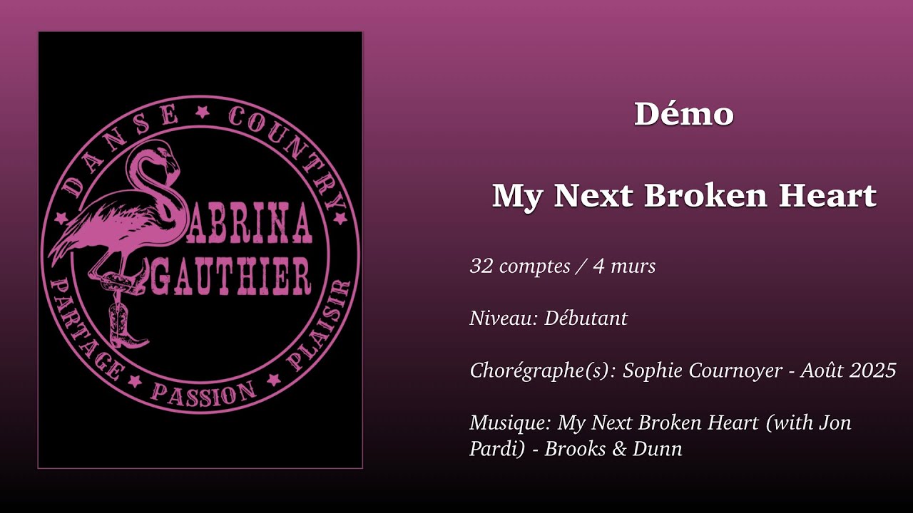 Démo My Next Broken Heart - Danse Country Sabrina Gauthier