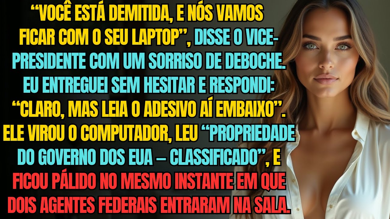 Meu Vice-Presidente Tentou Me Demitir — Ele Não Sabia Que Meu Laptop Confidencial Mudaria Tudo