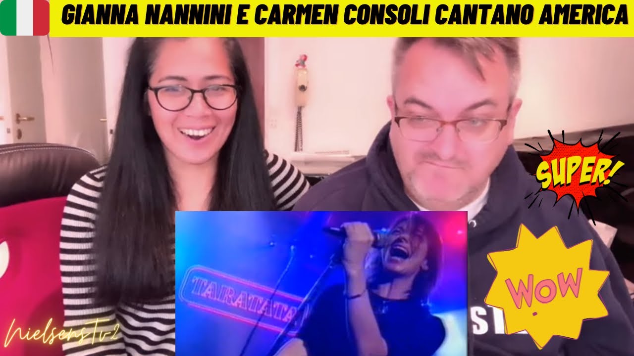 🇩🇰NielsensTv REACTS TO 🇮🇹Gianna Nannini e Carmen Consoli cantano America - OMG ! 😱💕👏