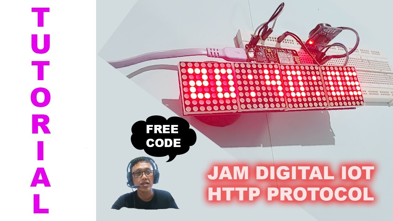 MEMBUAT JAM DIGITAL MENGGUNAKAN  ESP8266 BERBASIS IOT