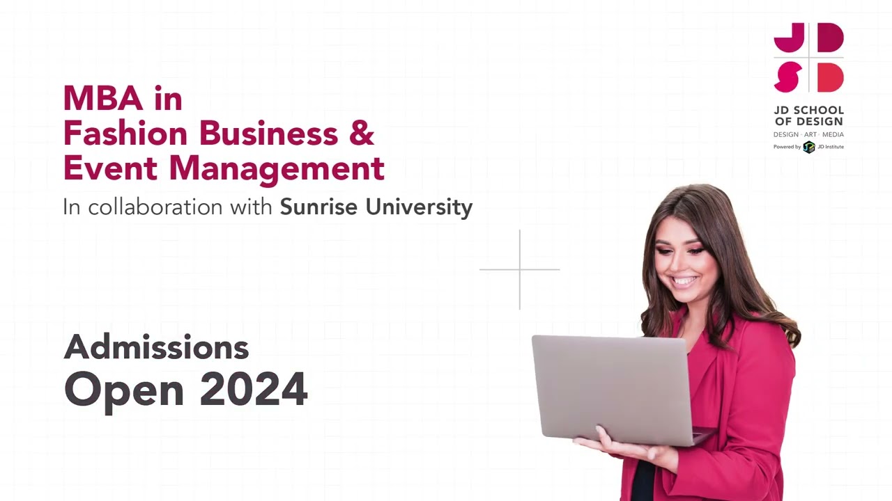 The Business of Fashion | MBA in Fashion Business and Event Management | JD School of Design