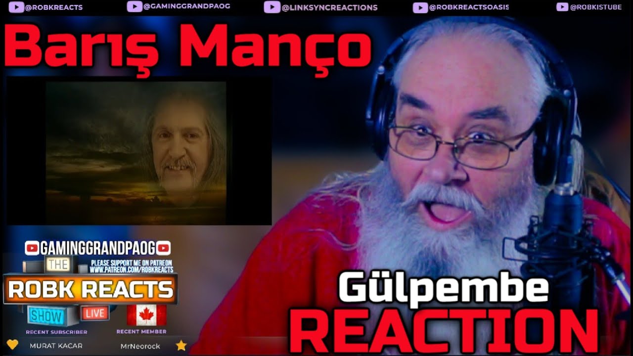Baris Manco Reaction - Gülpembe - Requested