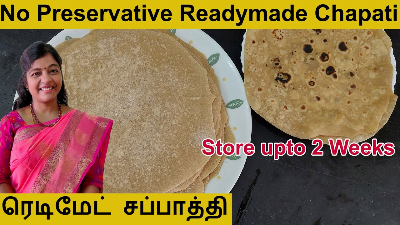 How to make soft readymade chapathi without preservative|How to store chapati in fridge|Fibre Food