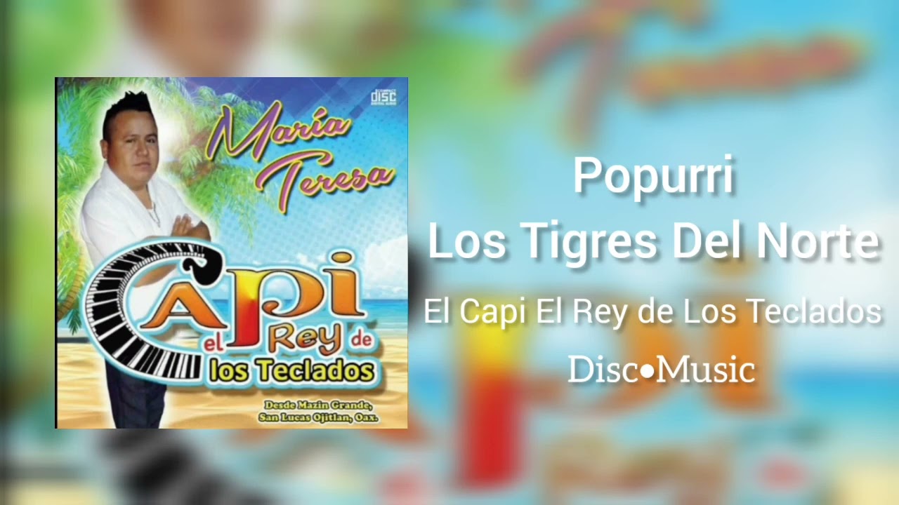 Popurri Los Tigres Del Norte