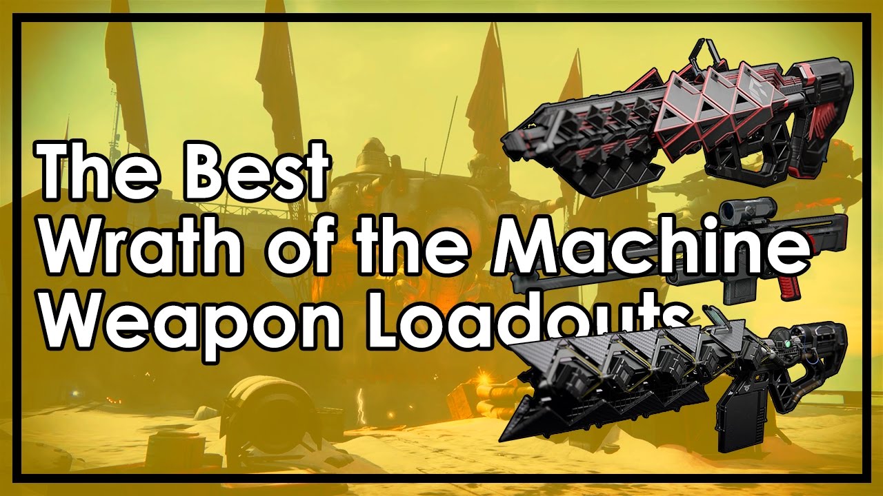 Destiny Rise of Iron: Datto's & The Best Wrath of the Machine Weapon Loadouts