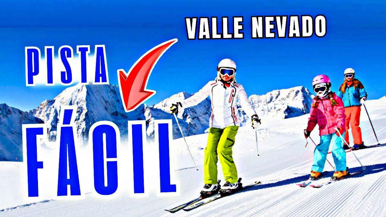 cómo ENCONTRAR pista VERDE para INICIANTES paso a paso VALLE NEVADO Chile 🇨🇱