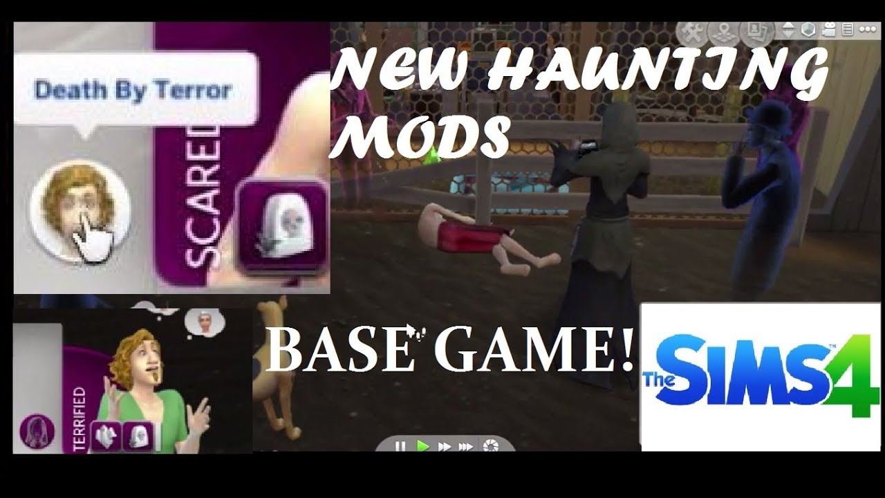 DEATH BY TERROR AND BASE GAME HAUNTINGS! | Sims 4 Mods