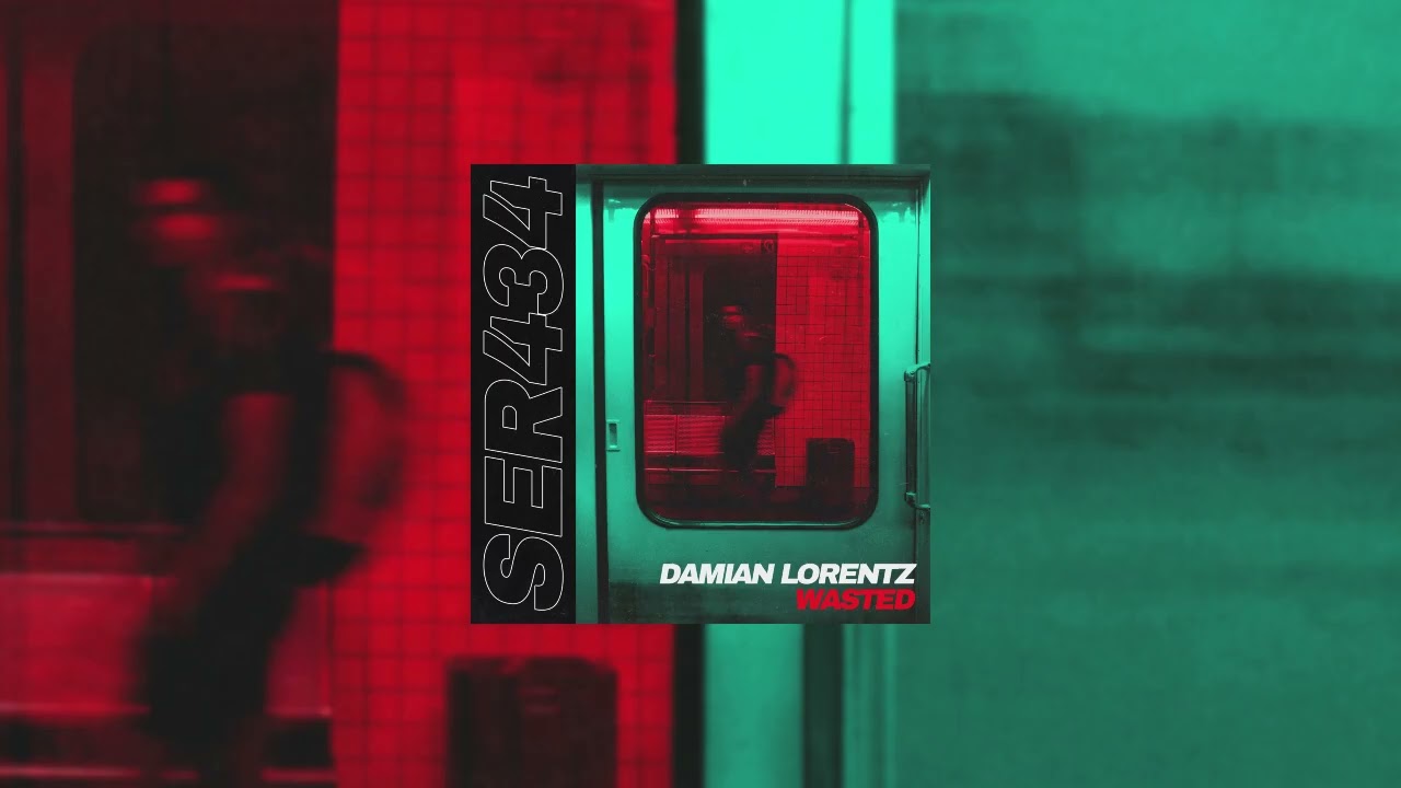 Damian Lorentz - Wasted