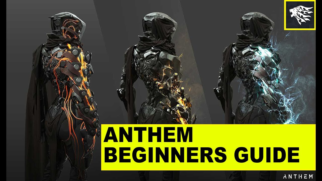 ANTHEM Beginners Guide