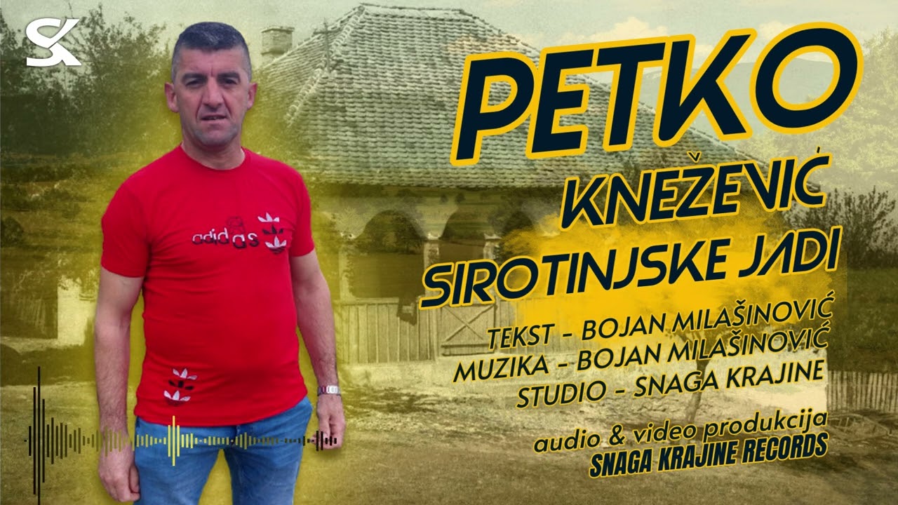 Petko Knežević - Sirotinjske jadi -  (Official Audio 2023)