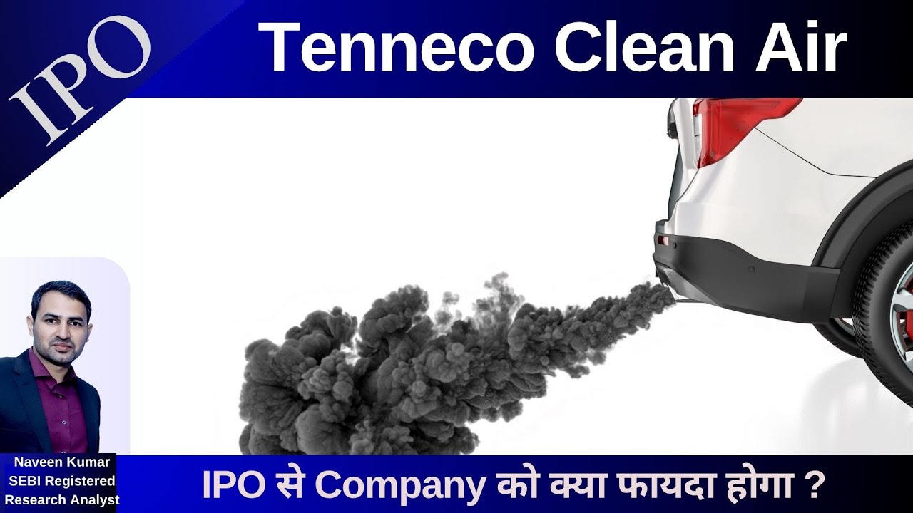 Tenneco Clean Air Analysis IPO | GMP | Review | IPO