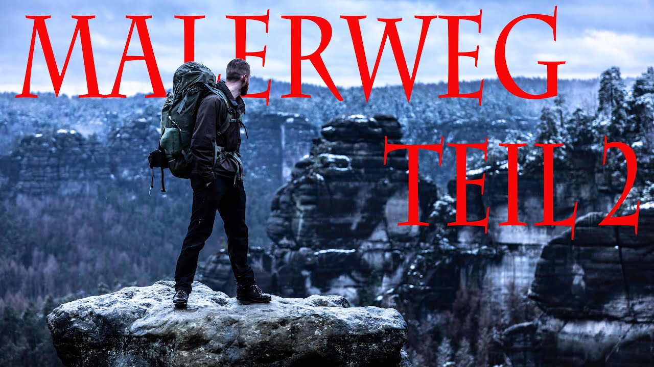 Malerweg im Winter in 5 Tagen? | Endspurt
