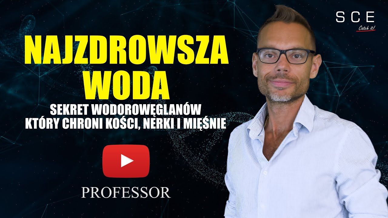 Najzdrowsza woda - Sekret wodorowęglan&oacute;w, kt&oacute;ry chroni kości, nerki i mięśnie - Professor odc. 143
