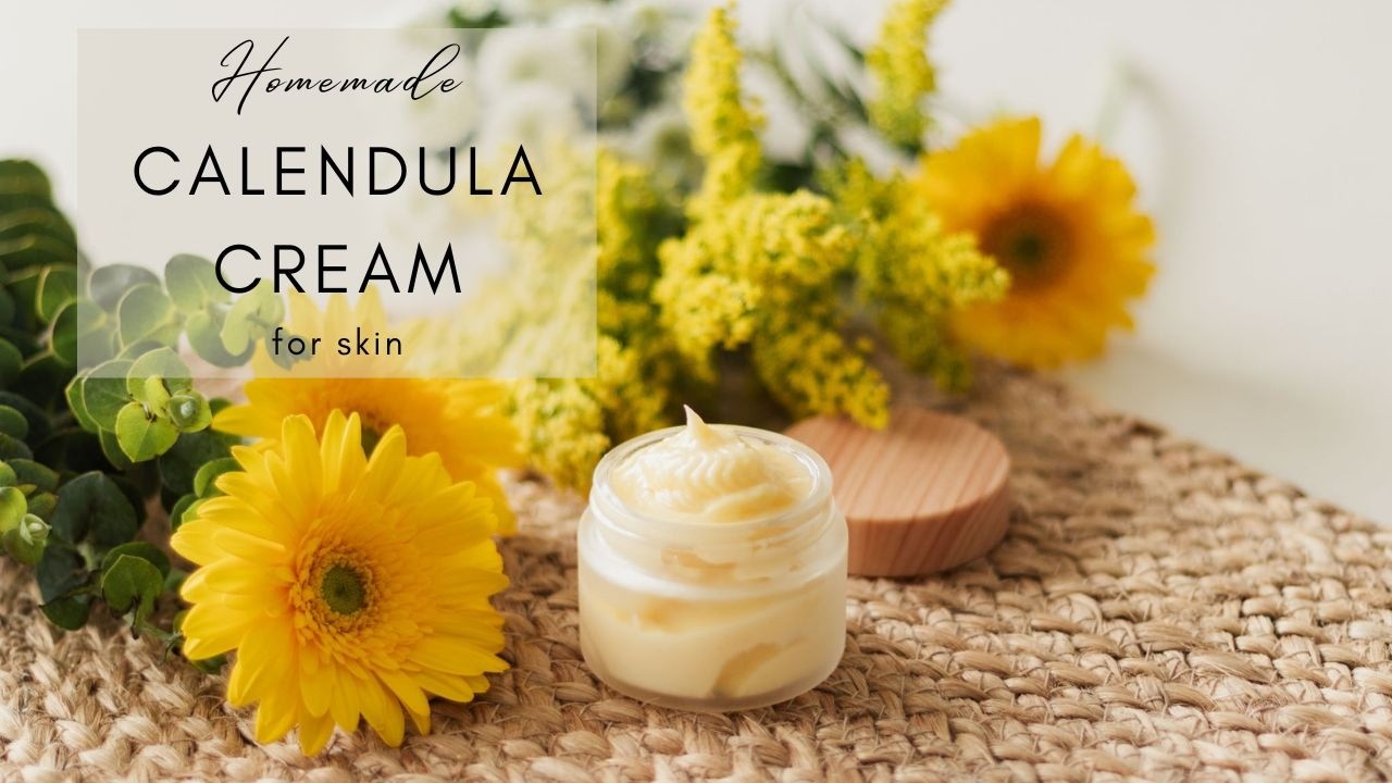 How to make a healing Calendula Cream from scratch at home