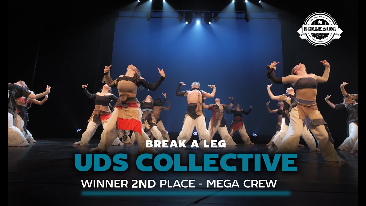 UDS Collective | 2nd Place | BREAK A LEG 2024 | Mega Crew | Meervaart   Crew Competition