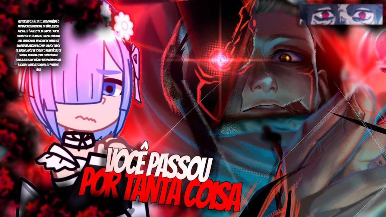 Re:Zero React Itadori Yuji - 2 Lados da Moeda | AS/AU | Basara