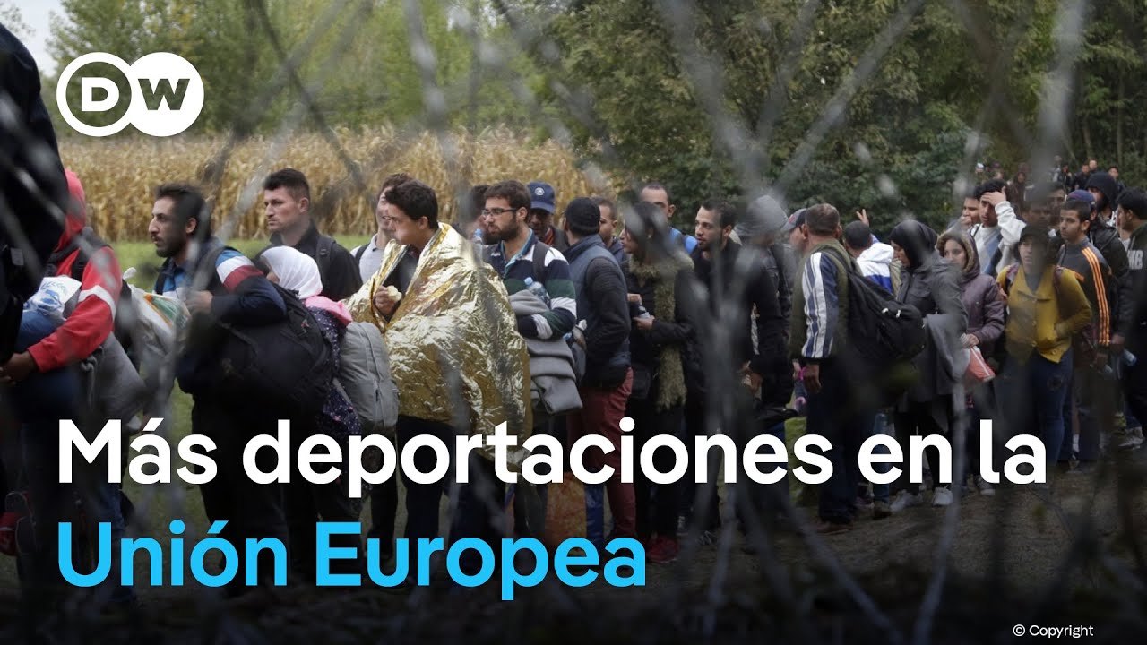 Unión Europea acuerda facilitar las deportaciones