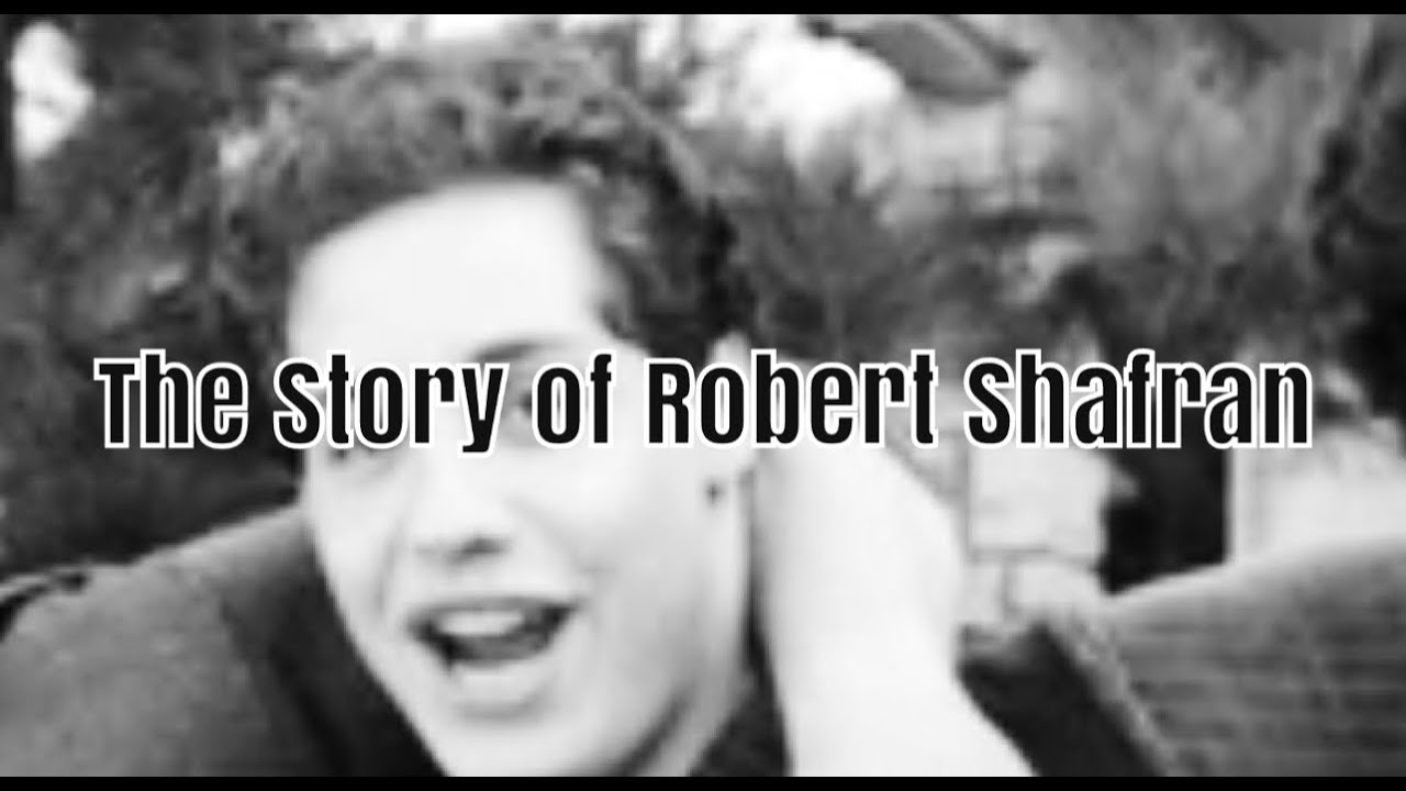 Storytime: The Robert Shafran story