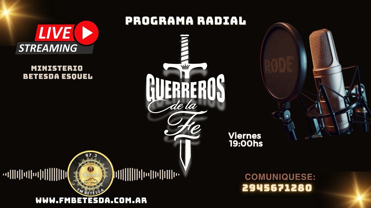 ¡GUERREROS DE LA FE!  Programa de Varones Del Ministerio Betesda Esquel 13/03
