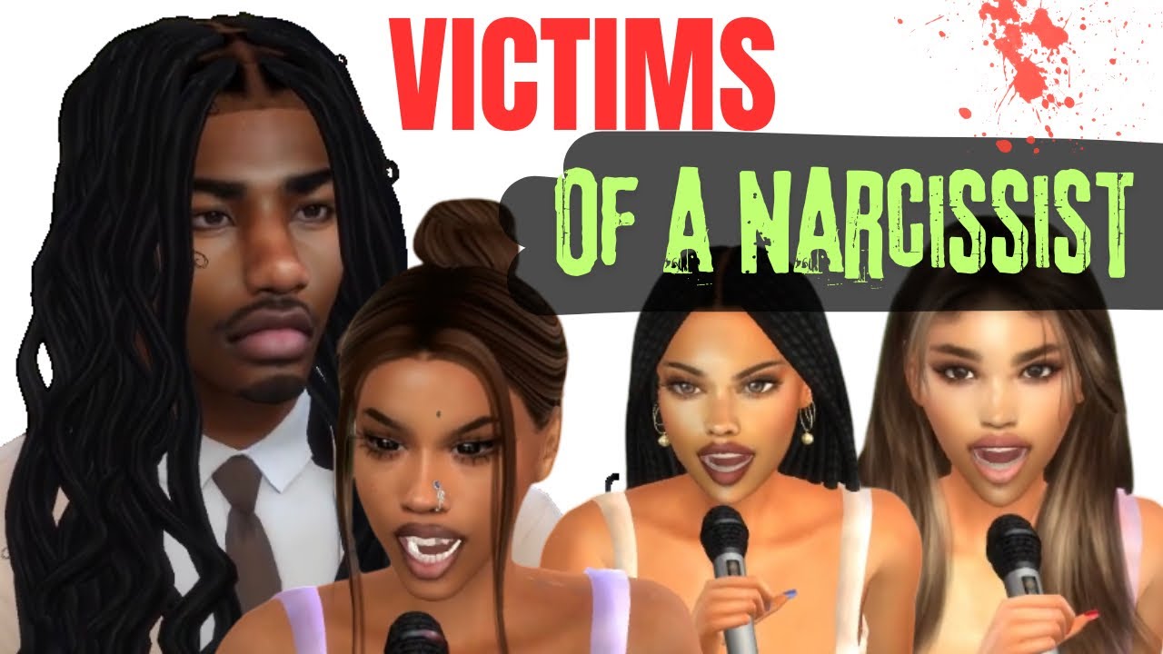 Victims of a Narcissist