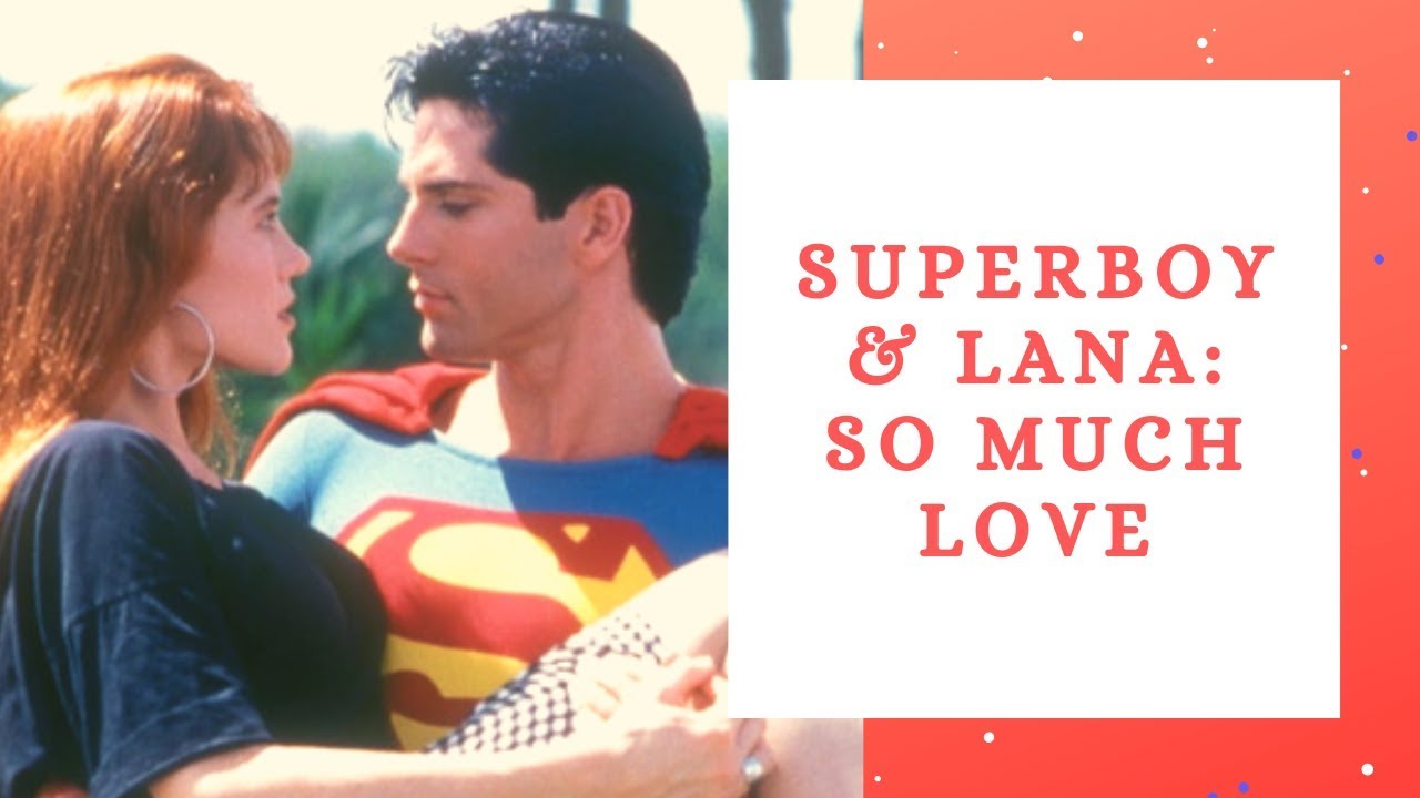 Superboy & Lana: So Much Love