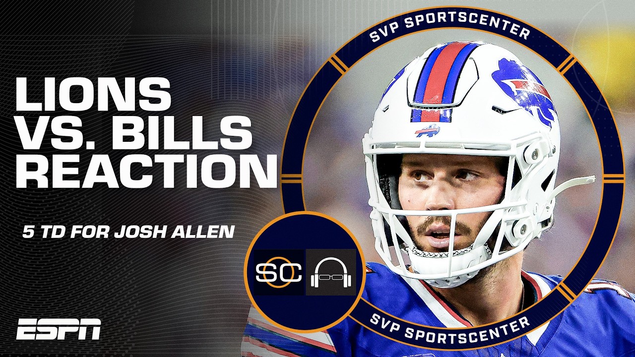 REACTION to Josh Allen's 5 TD performance vs. the Lions 🔥 | SC with SVP