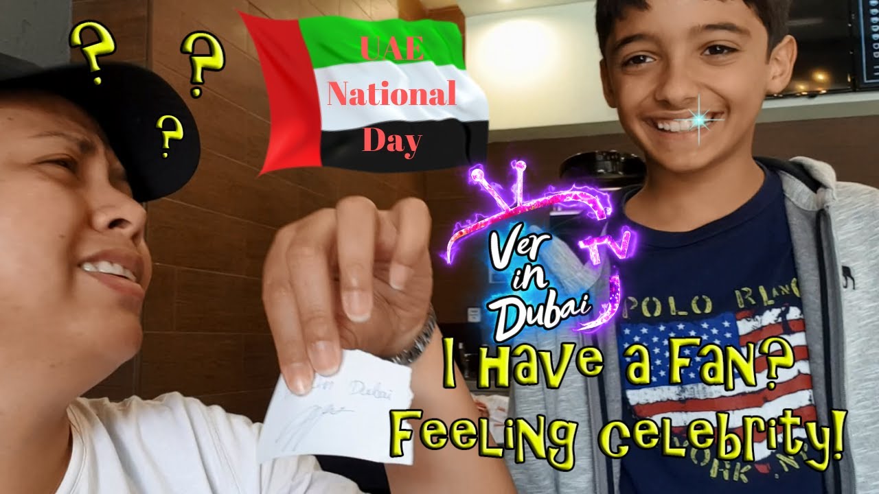 CELEBRITY IN DUBAI? I have a FAN! 48th UAE National day is MY day indeed | This is CRAZY!!!