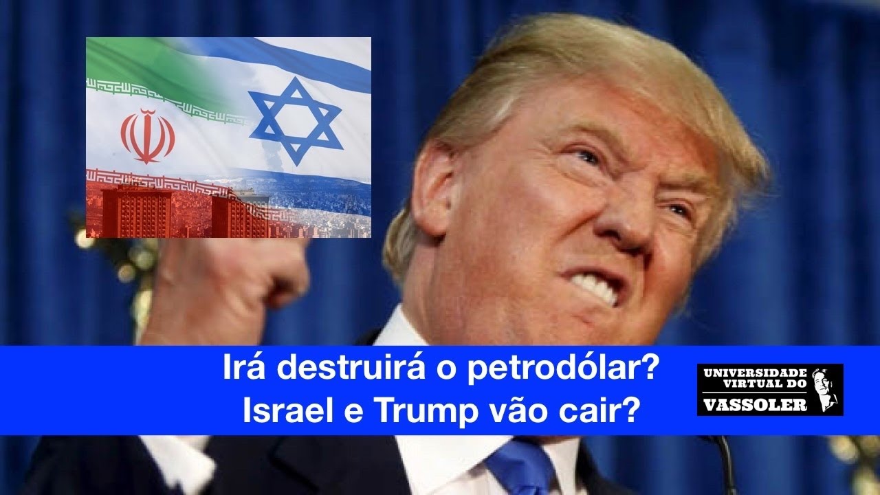 Aula com Vassoler: Irã destruirá o petrodólar? Israel e Trump vão cair?