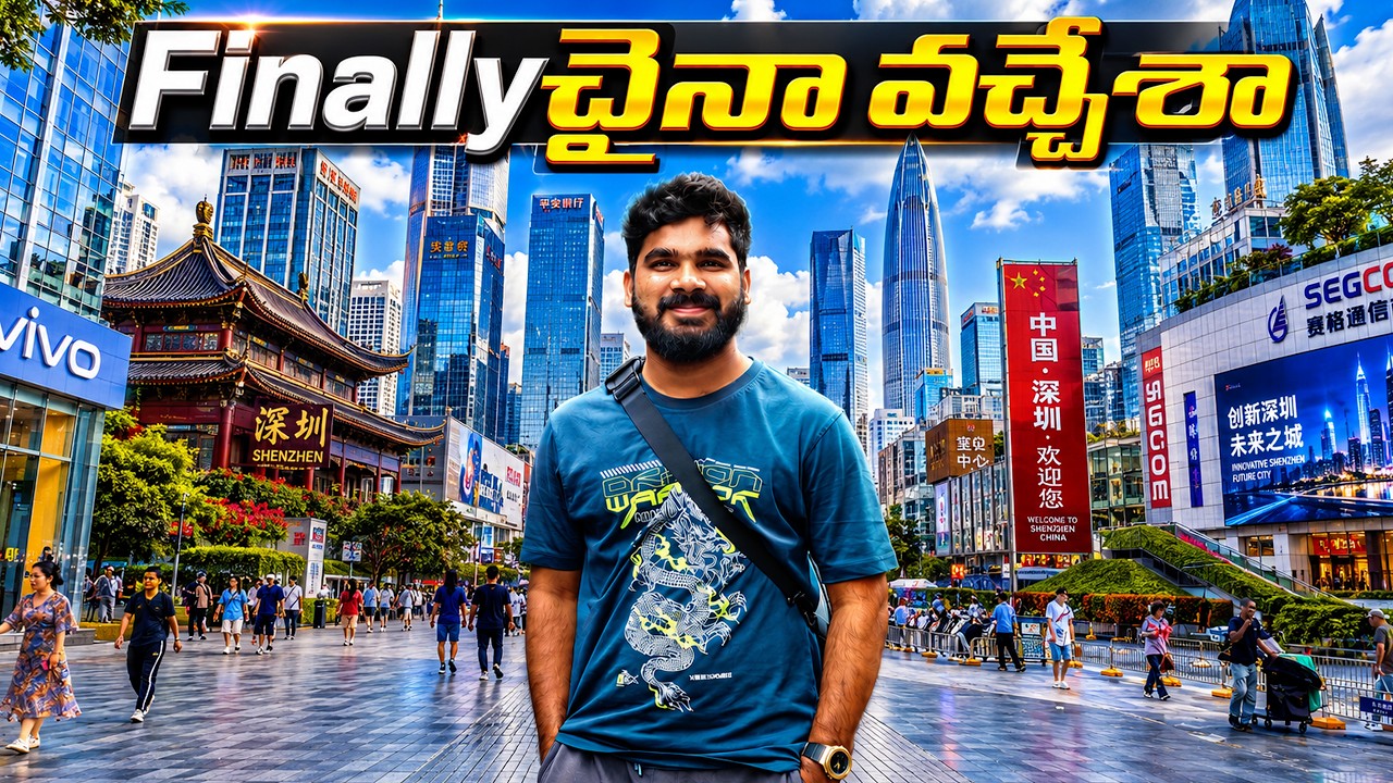 Finally Came to China | 😱 First day was Shocking | in Telugu