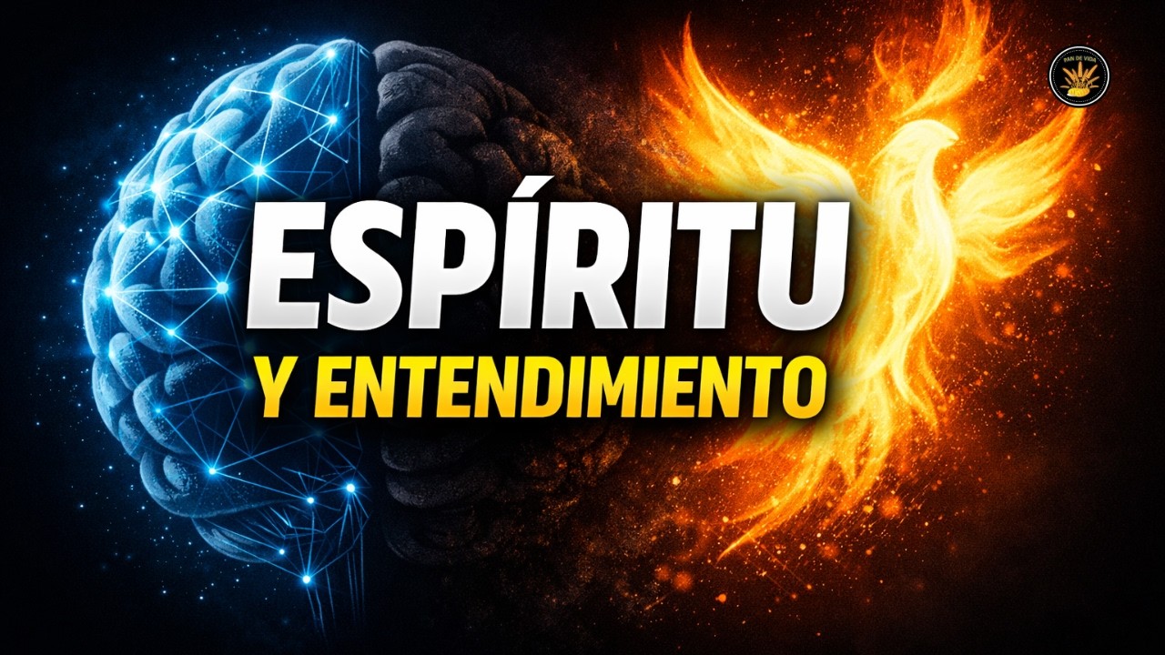 Espíritu y entendimiento - Devocional