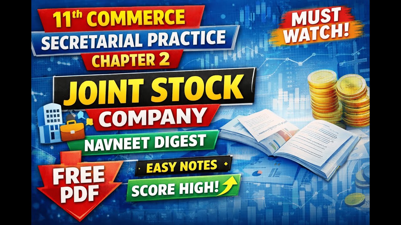 11th Commerce Secretarial Practice Ch 2 | Joint Stock Company | Navneet Digest FREE PDF  High Tech 7