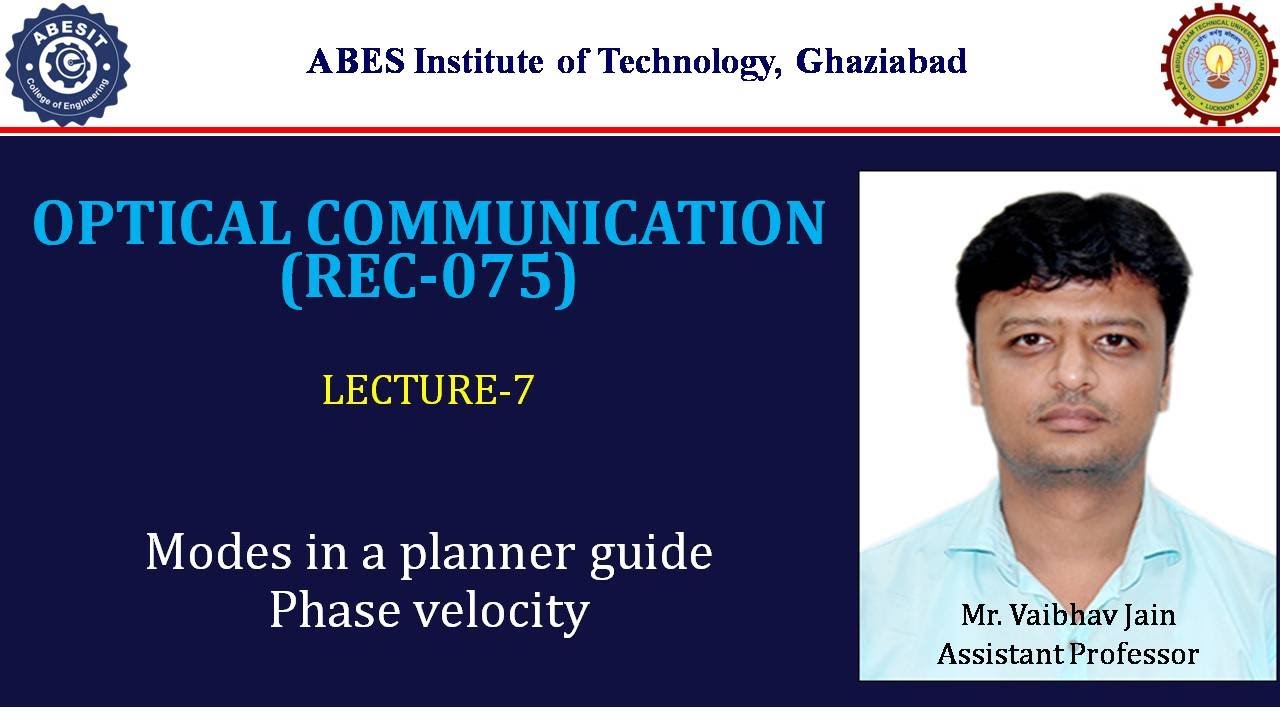 L7_Modes in Optical Waveguide & Phase Velocity | Hindi