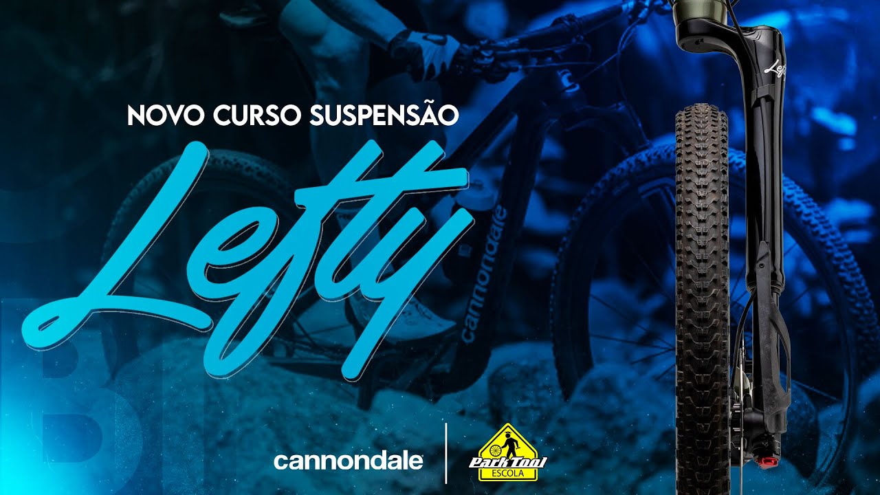 Novo curso de Suspensão Lefty | Escola Park Tool e Cannondale