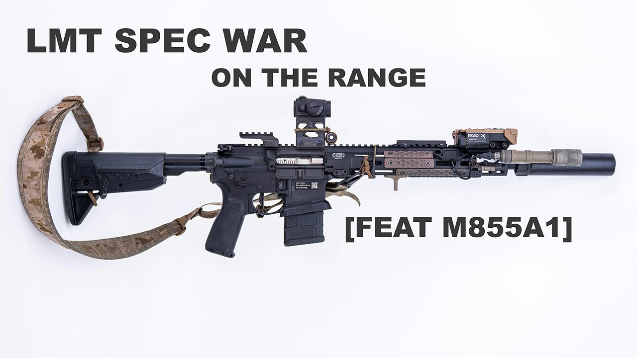 LMT SpecWar [On The Range]