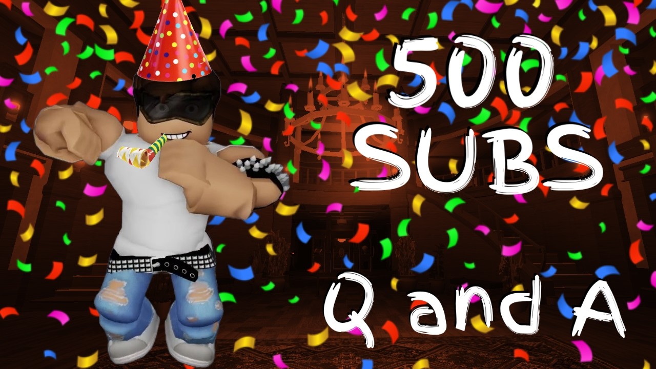 500 SUBSCRIBERS Q&A SPECIAL