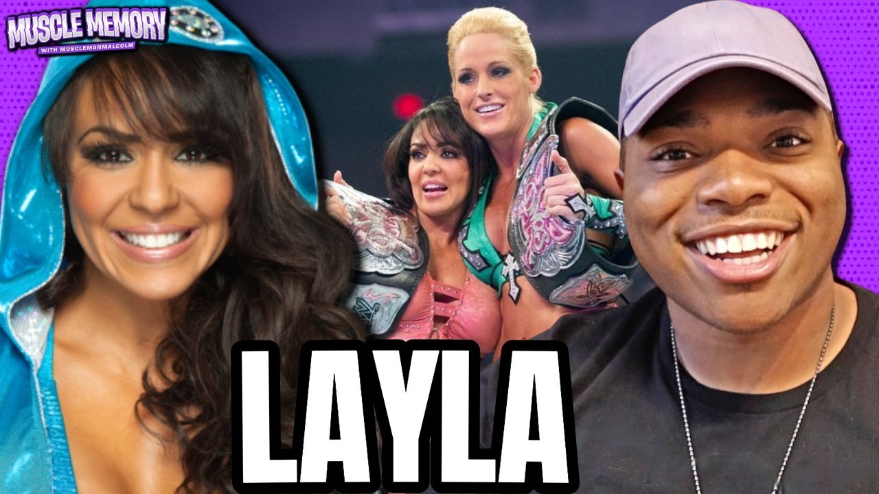 LAYLA On Michelle McCool In WWE Hall of Fame, WWE Return, Podcast About Divas Era | Muscle Memory