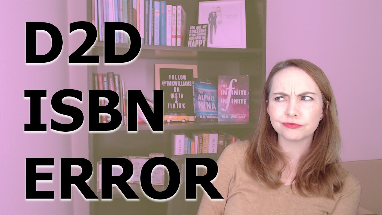 Why am I getting an error on D2D about the Print ISBN I Own | Self-Publishing Draft2Digital ISBN
