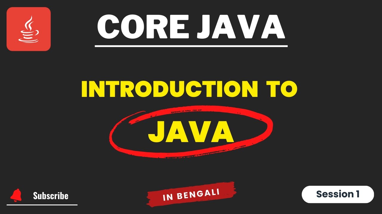 Introduction to Java | What is Java | Java Tutorial for Beginners in Bengali