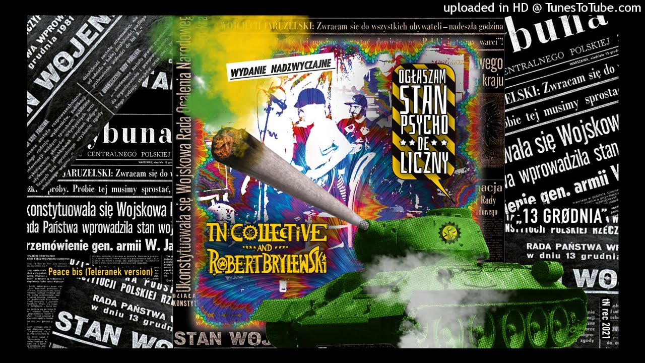 tN collective & Robert Brylewski - Peace bis (Teleranek version)