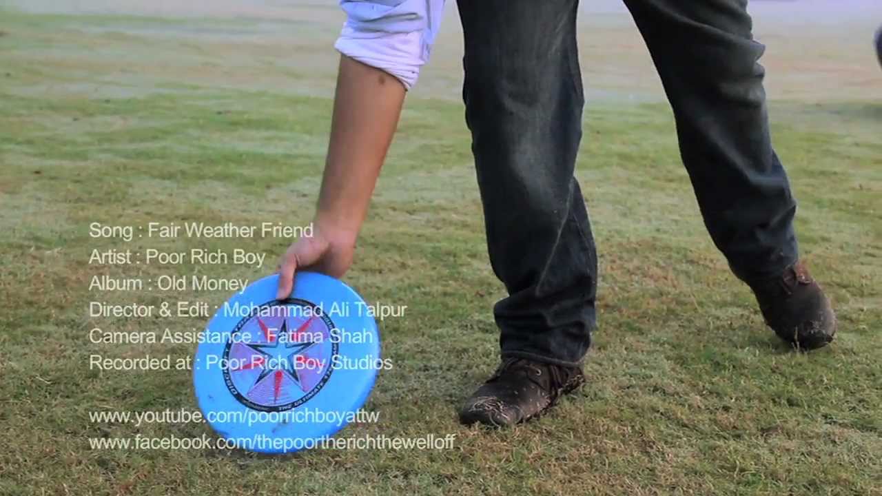 Fair Weather Friend - Poor Rich Boy