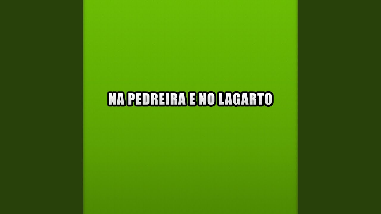 Na Pedreira e no Lagarto