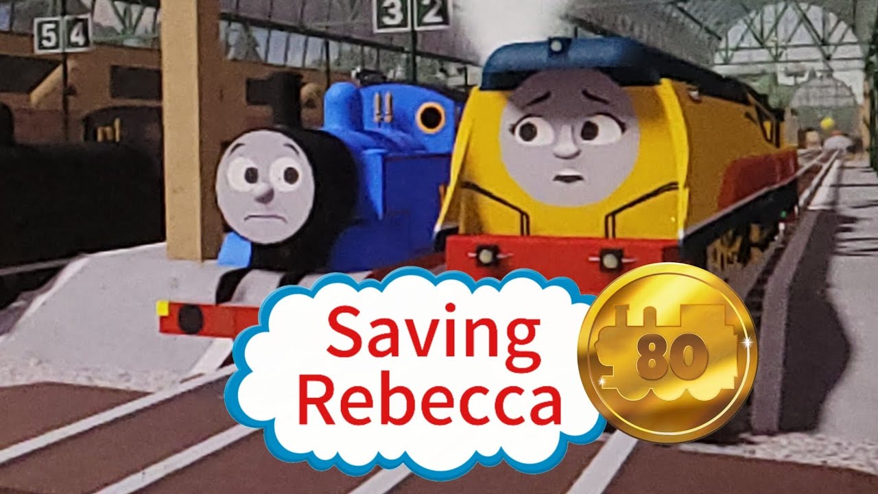 L.T.B.E Thomas and Friends (Remastered): Saving Rebecca