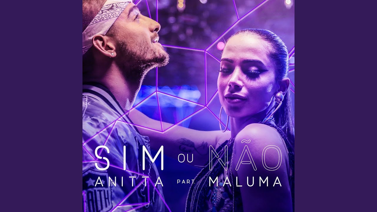 Sim ou não (Participação especial de Maluma)