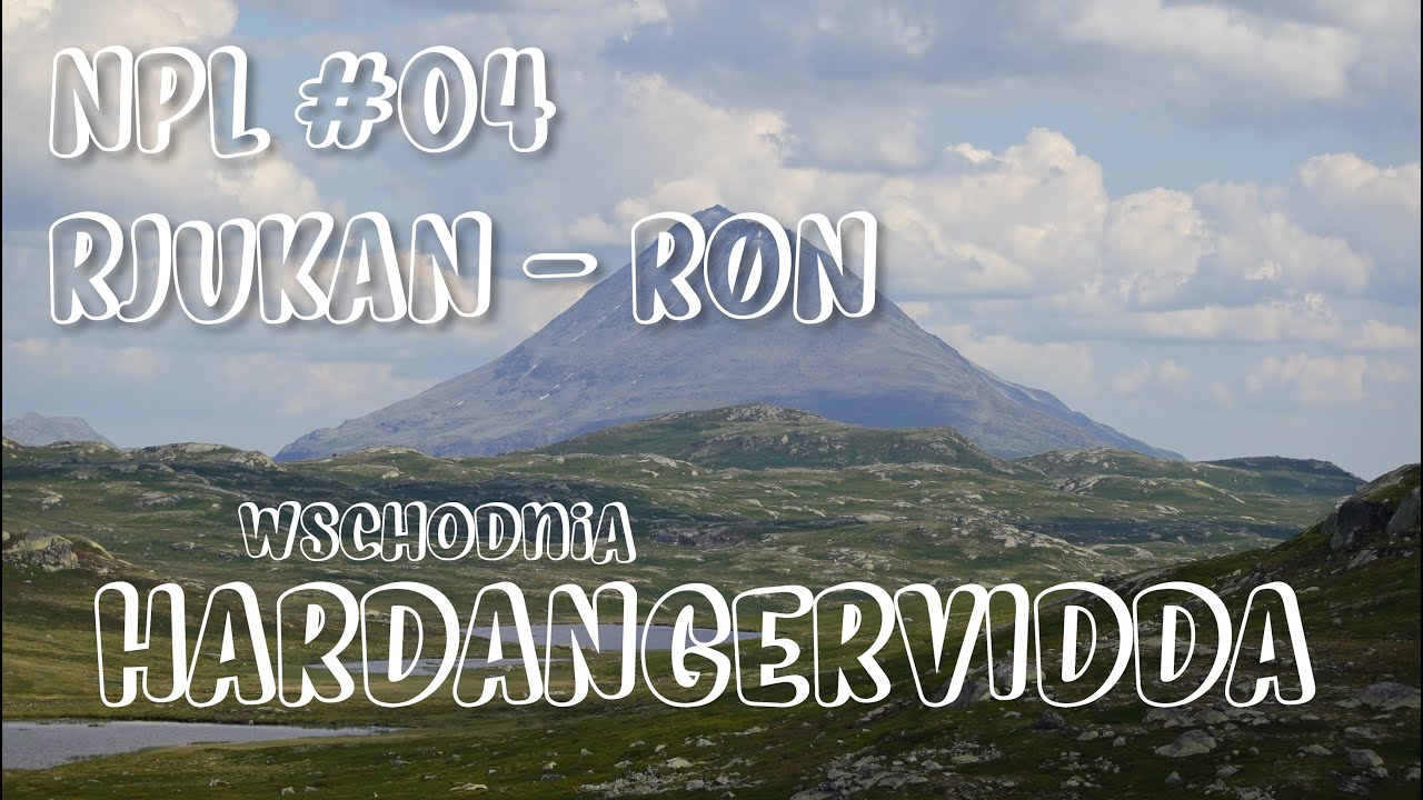 Norge På Langs 2022 || EP04 || Rjukan - Røn || Wschodnia Hardangervidda z namiotem