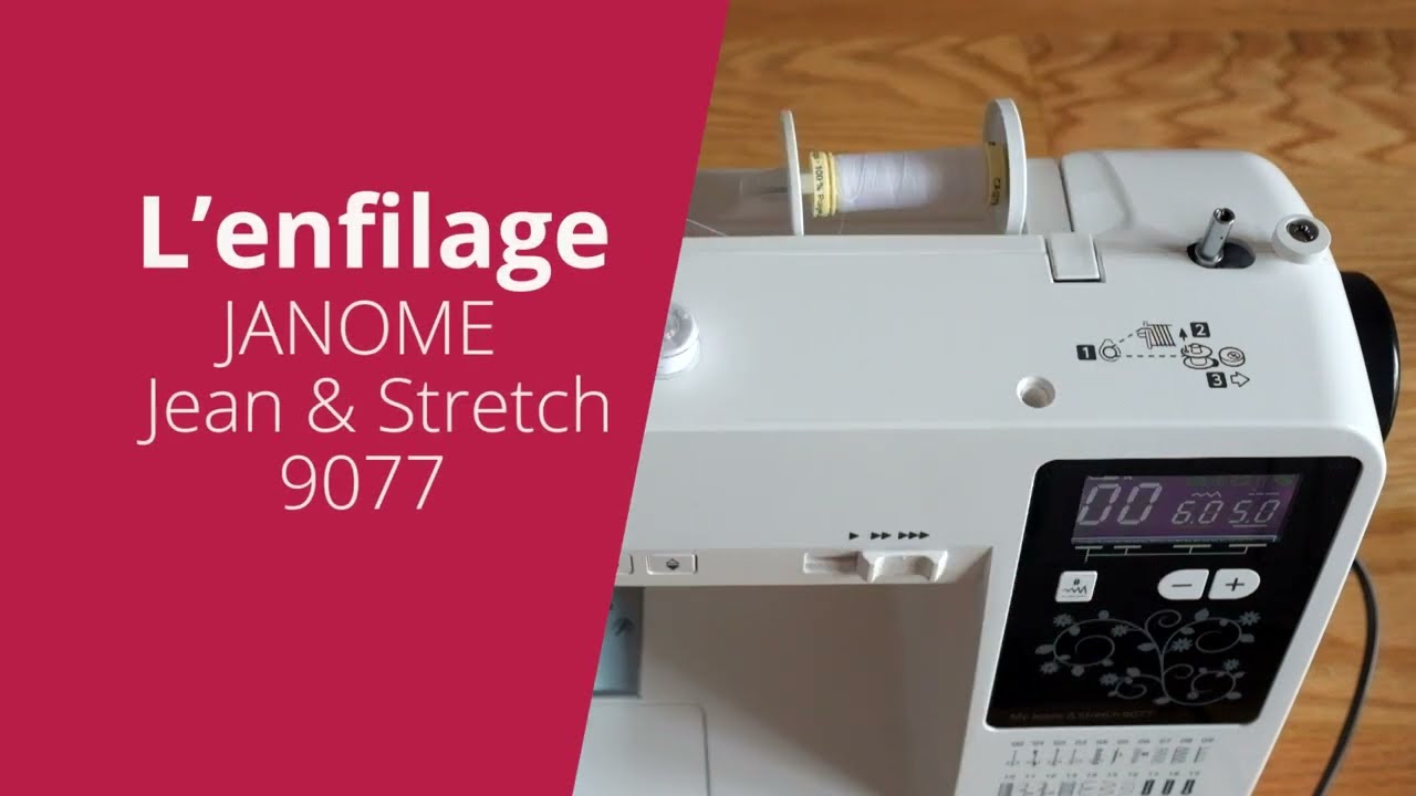 Découvrons comment bien enfiler votre machine JANOME Jean & Stretch 9077