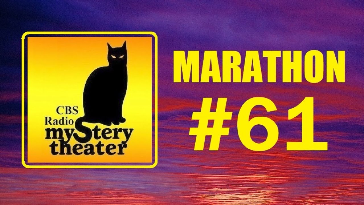 CBS RADIO MYSTERY THEATER (MARATHON #61)