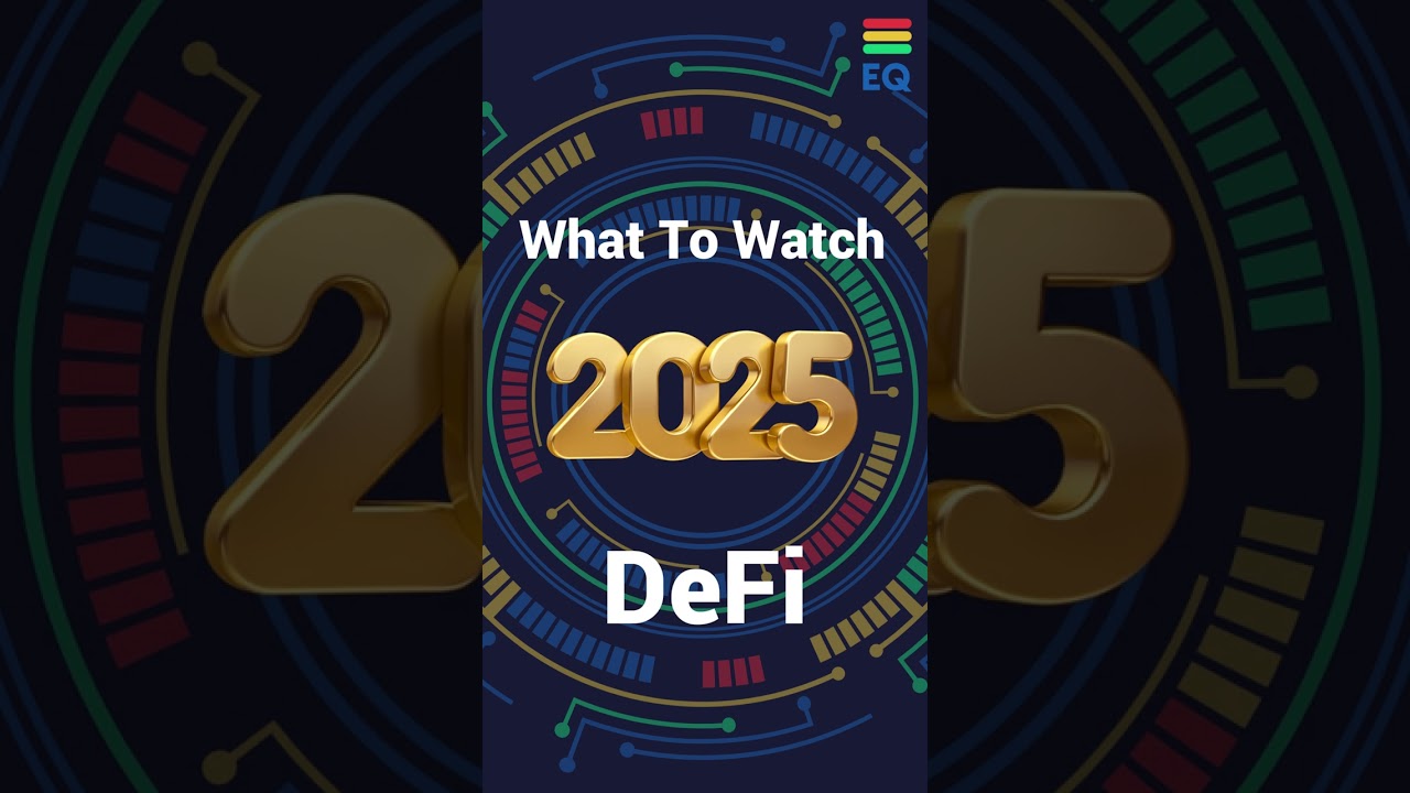 What to Watch in 2025 for Crypto, Part 2: DeFi