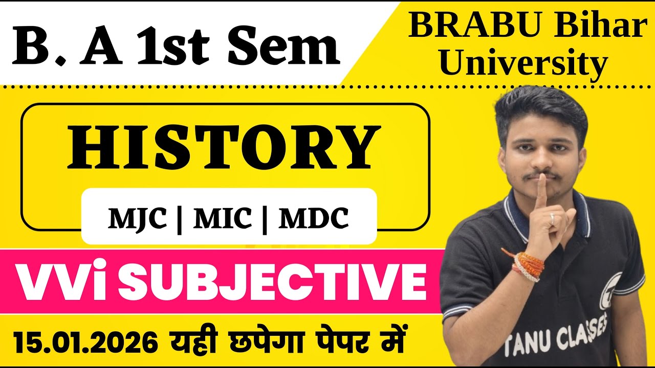 BRABU 1st Semester History Subjective Important Questions 17/01/2026 | BRABU History Semester 1 Exam